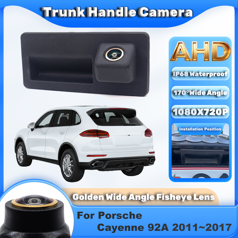 Trail Camera Infrared - AHDゴールデンカートランクハンドルカメラ ポルシェ カイエン 92A 2011～2017 170用